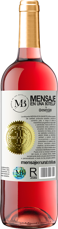 «Now I am not available, but I value your good taste» ROSÉ Edition