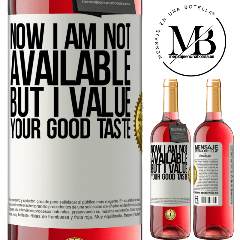 24,95 € Free Shipping | Rosé Wine ROSÉ Edition Now I am not available, but I value your good taste White Label. Customizable label Young wine Harvest 2021 Tempranillo