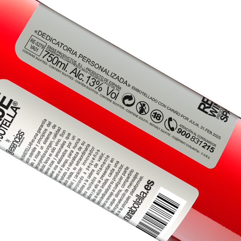 Total traceability. «Now I am not available, but I value your good taste» ROSÉ Edition