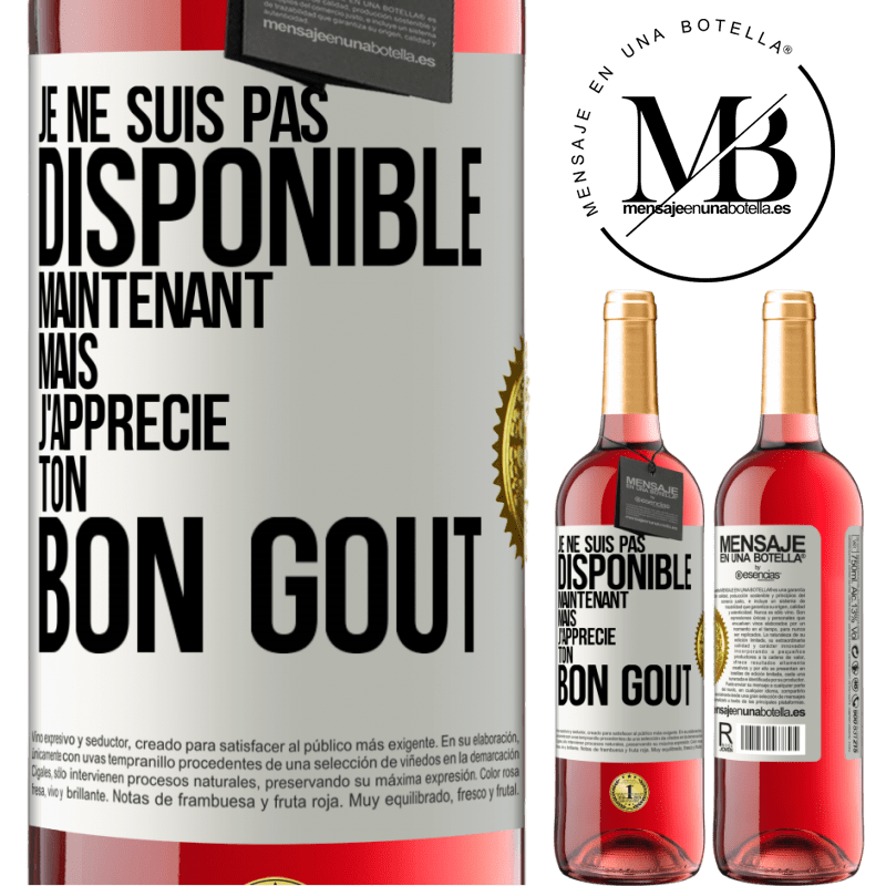 29,95 € Envoi gratuit | Vin rosé Édition ROSÉ Je ne suis pas disponible maintenant, mais j'apprécie ton bon goût Étiquette Blanche. Étiquette personnalisable Vin jeune Récolte 2024 Tempranillo