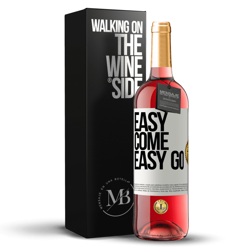 24,95 € Envoi gratuit | Vin rosé Édition ROSÉ Easy come, easy go Étiquette Blanche. Étiquette personnalisable Vin jeune Récolte 2021 Tempranillo