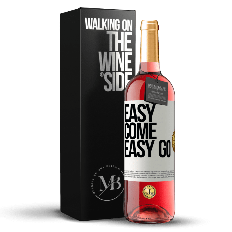 29,95 € Envoi gratuit | Vin rosé Édition ROSÉ Easy come, easy go Étiquette Blanche. Étiquette personnalisable Vin jeune Récolte 2022 Tempranillo