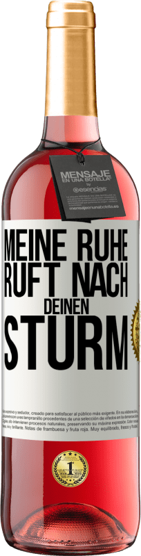 29,95 € | Roséwein ROSÉ Ausgabe Meine Ruhe ruft nach deinen Sturm Weißes Etikett. Anpassbares Etikett Junger Wein Ernte 2024 Tempranillo