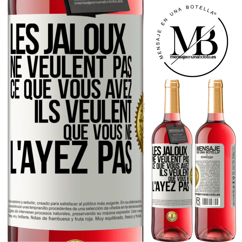 29,95 € Envoi gratuit | Vin rosé Édition ROSÉ Les jaloux ne veulent pas ce que vous avez. Ils veulent que vous ne l'ayez pas Étiquette Blanche. Étiquette personnalisable Vin jeune Récolte 2023 Tempranillo