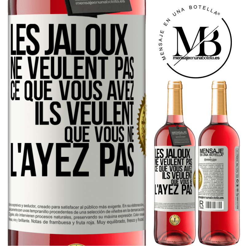 29,95 € Envoi gratuit | Vin rosé Édition ROSÉ Les jaloux ne veulent pas ce que vous avez. Ils veulent que vous ne l'ayez pas Étiquette Blanche. Étiquette personnalisable Vin jeune Récolte 2025 Tempranillo