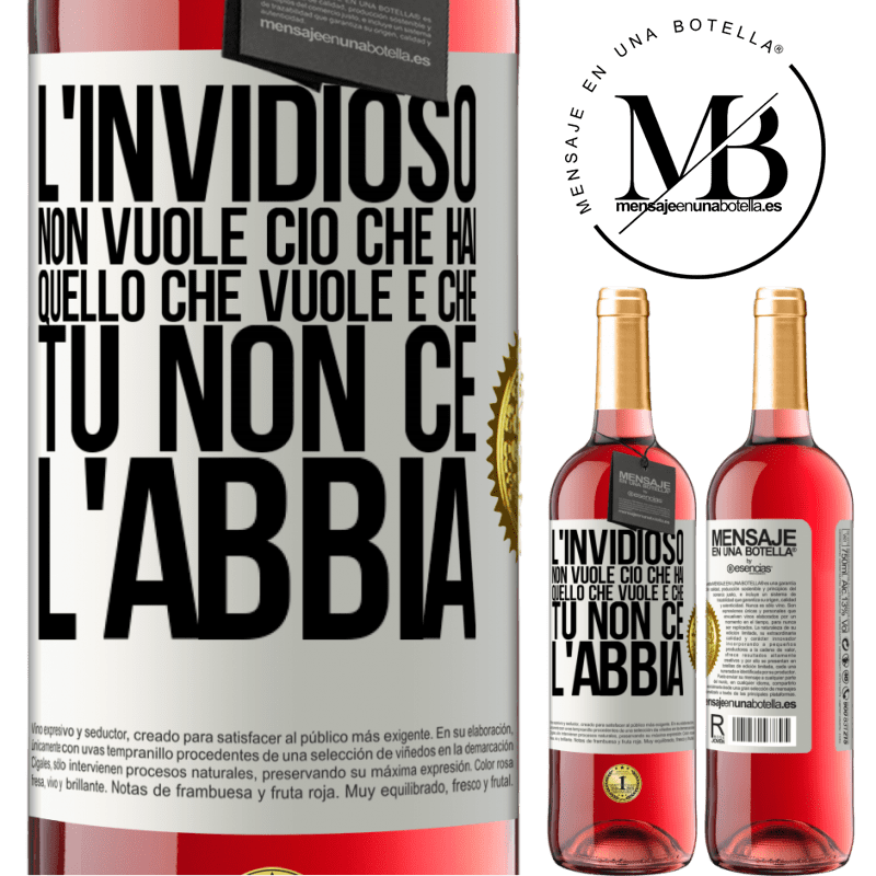 29,95 € Spedizione Gratuita | Vino rosato Edizione ROSÉ L'invidioso non vuole ciò che hai. Quello che vuole è che tu non ce l'abbia Etichetta Bianca. Etichetta personalizzabile Vino giovane Raccogliere 2023 Tempranillo