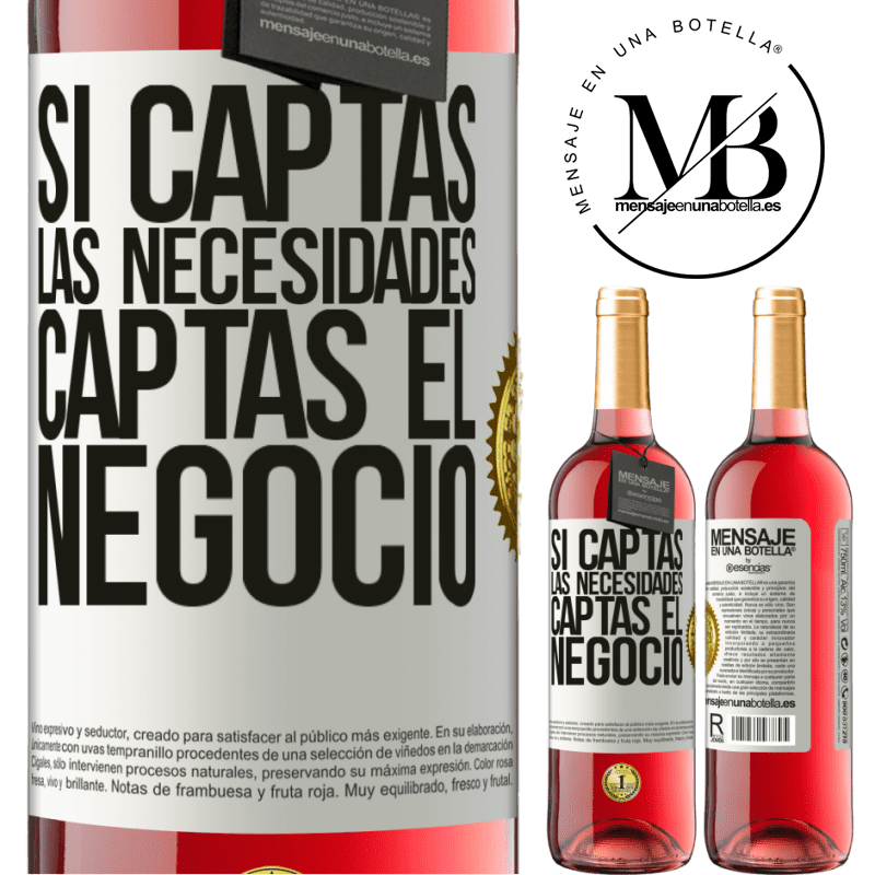 29,95 € Envío gratis | Vino Rosado Edición ROSÉ Si captas las necesidades, captas el negocio Etiqueta Blanca. Etiqueta personalizable Vino joven Cosecha 2025 Tempranillo