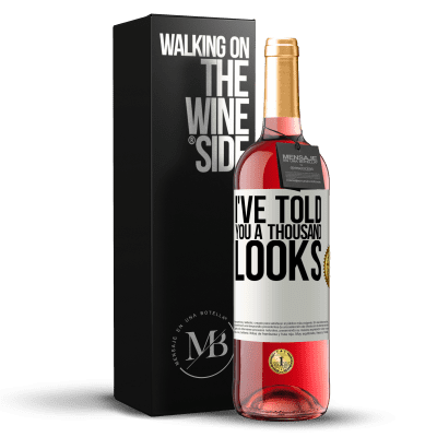«I've told you a thousand looks» ROSÉ Edition