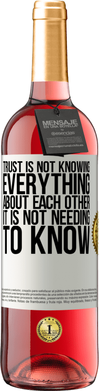 «信頼はお互いについてすべてを知っているわけではありません。知る必要はありません» ROSÉエディション