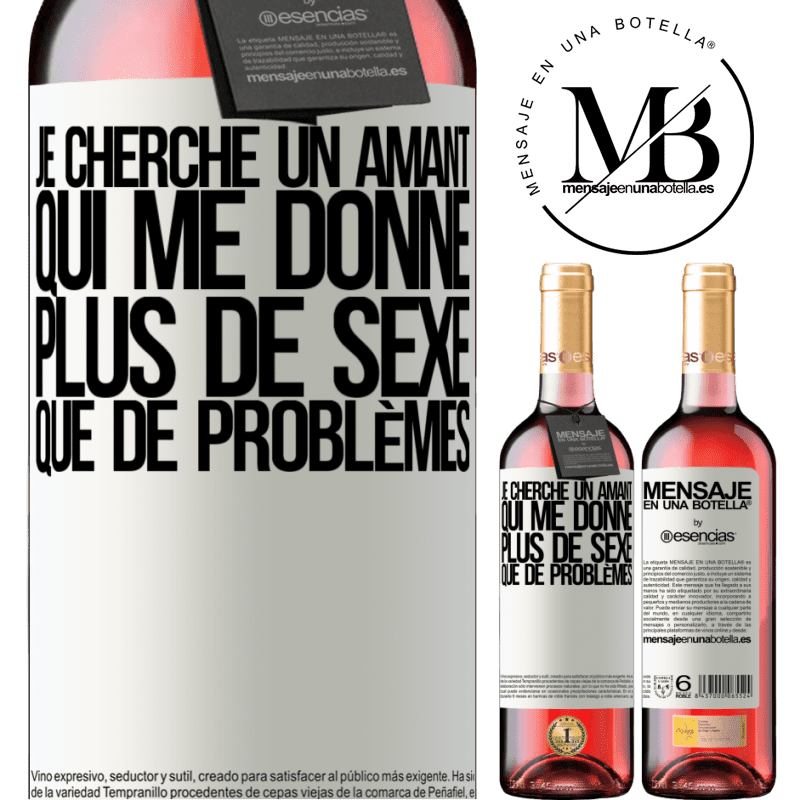 «Je cherche un amant qui me donne plus de sexe que de problèmes» Édition ROSÉ