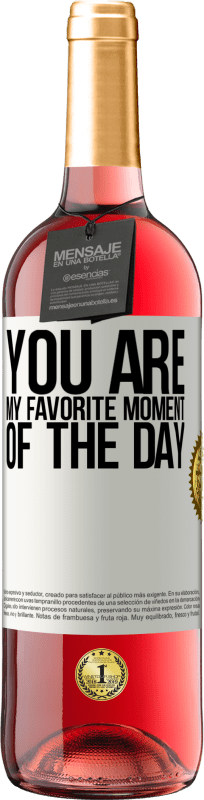 29,95 € | Rosé Wine ROSÉ Edition You are my favorite moment of the day White Label. Customizable label Young wine Harvest 2024 Tempranillo