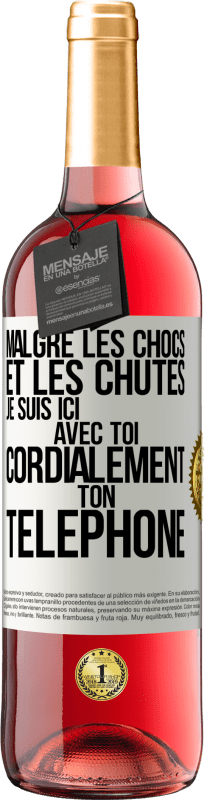 29,95 € | Vin rosé Édition ROSÉ Malgré les chocs et les chutes je suis ici avec toi. Cordialement ton téléphone Étiquette Blanche. Étiquette personnalisable Vin jeune Récolte 2024 Tempranillo