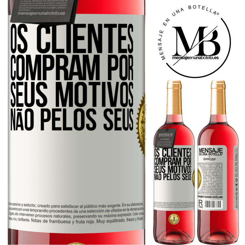 29,95 € Envio grátis | Vinho rosé Edição ROSÉ Os clientes compram por seus motivos, não pelos seus Etiqueta Branca. Etiqueta personalizável Vinho jovem Colheita 2023 Tempranillo