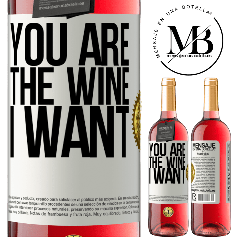 24,95 € Free Shipping | Rosé Wine ROSÉ Edition You are the wine I want White Label. Customizable label Young wine Harvest 2021 Tempranillo