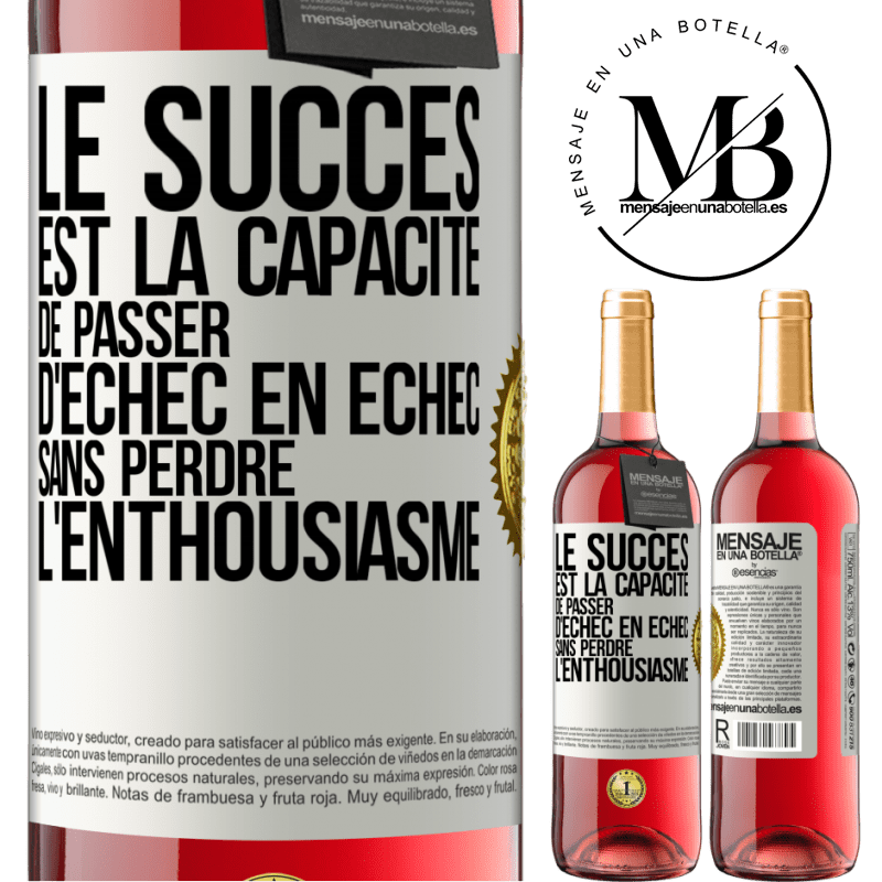 29,95 € Envoi gratuit | Vin rosé Édition ROSÉ Le succès est la capacité de passer d'échec en échec sans perdre l'enthousiasme Étiquette Blanche. Étiquette personnalisable Vin jeune Récolte 2025 Tempranillo