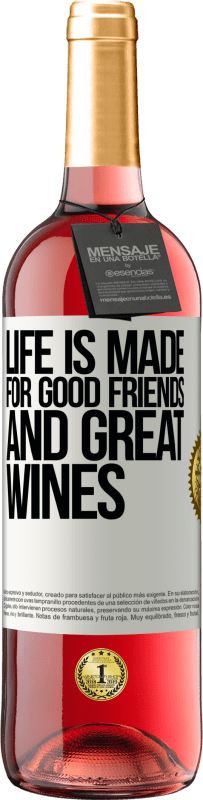 29,95 € | Rosé Wine ROSÉ Edition Life is made for good friends and great wines White Label. Customizable label Young wine Harvest 2025 Tempranillo