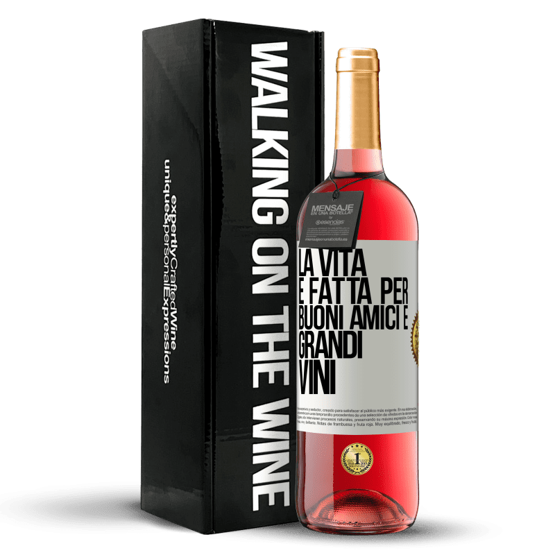 29,95 € Spedizione Gratuita | Vino rosato Edizione ROSÉ La vita è fatta per buoni amici e grandi vini Etichetta Bianca. Etichetta personalizzabile Vino giovane Raccogliere 2023 Tempranillo