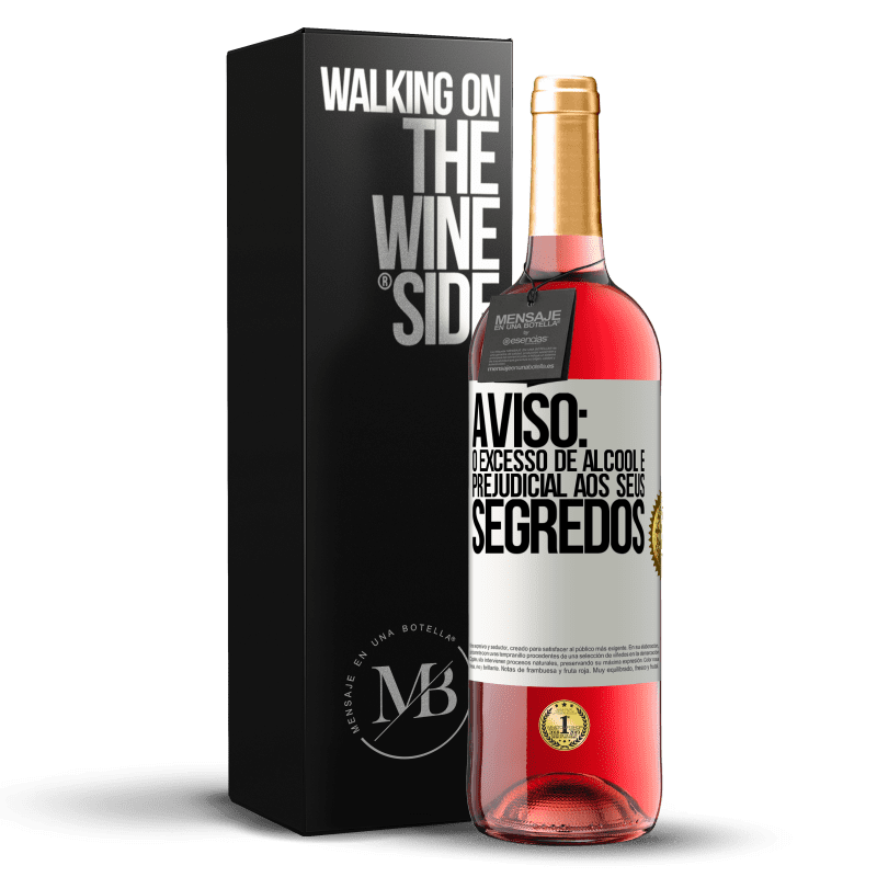 29,95 € Envio grátis | Vinho rosé Edição ROSÉ Aviso: O excesso de álcool é prejudicial aos seus segredos Etiqueta Branca. Etiqueta personalizável Vinho jovem Colheita 2024 Tempranillo