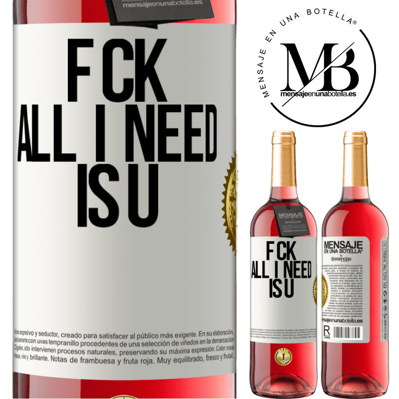 29,95 € Free Shipping | Rosé Wine ROSÉ Edition F CK. All I need is U White Label. Customizable label Young wine Harvest 2022 Tempranillo