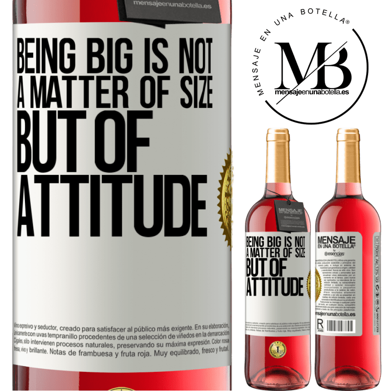 29,95 € Free Shipping | Rosé Wine ROSÉ Edition Being big is not a matter of size, but of attitude White Label. Customizable label Young wine Harvest 2022 Tempranillo