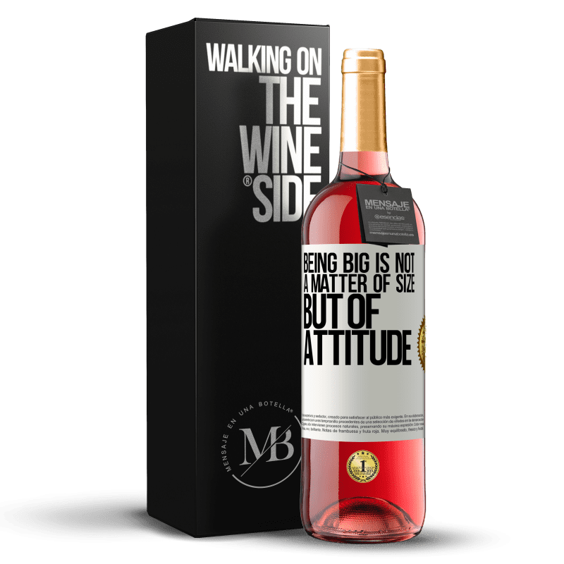 29,95 € Free Shipping | Rosé Wine ROSÉ Edition Being big is not a matter of size, but of attitude White Label. Customizable label Young wine Harvest 2024 Tempranillo