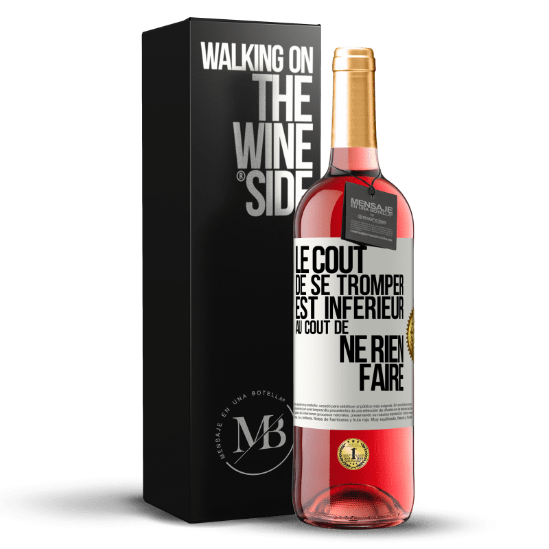 29,95 € Envoi gratuit | Vin rosé Édition ROSÉ Le coût de se tromper est inférieur au coût de ne rien faire Étiquette Blanche. Étiquette personnalisable Vin jeune Récolte 2024 Tempranillo