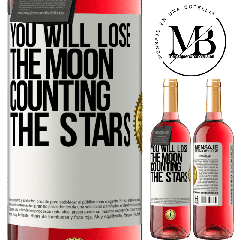 24,95 € Free Shipping | Rosé Wine ROSÉ Edition You will lose the moon counting the stars White Label. Customizable label Young wine Harvest 2021 Tempranillo