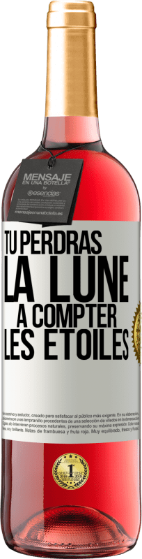 29,95 € | Vin rosé Édition ROSÉ Tu perdras la lune à compter les étoiles Étiquette Blanche. Étiquette personnalisable Vin jeune Récolte 2024 Tempranillo