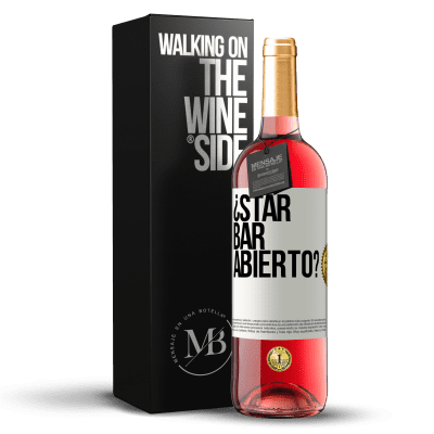 «¿STAR BAR abierto?» Edição ROSÉ