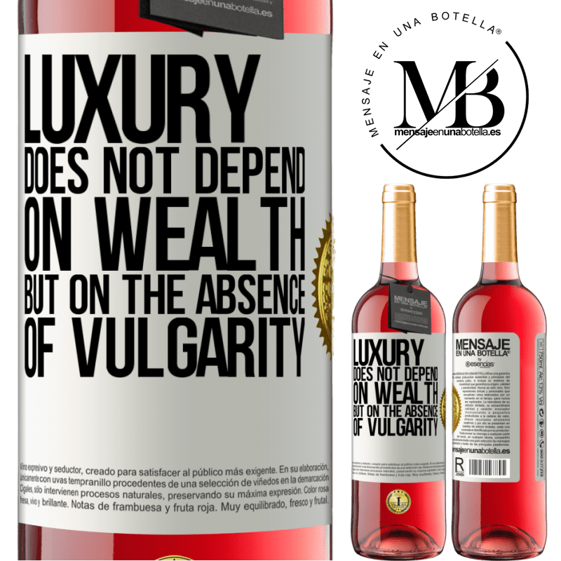 29,95 € Free Shipping | Rosé Wine ROSÉ Edition Luxury does not depend on wealth, but on the absence of vulgarity White Label. Customizable label Young wine Harvest 2022 Tempranillo