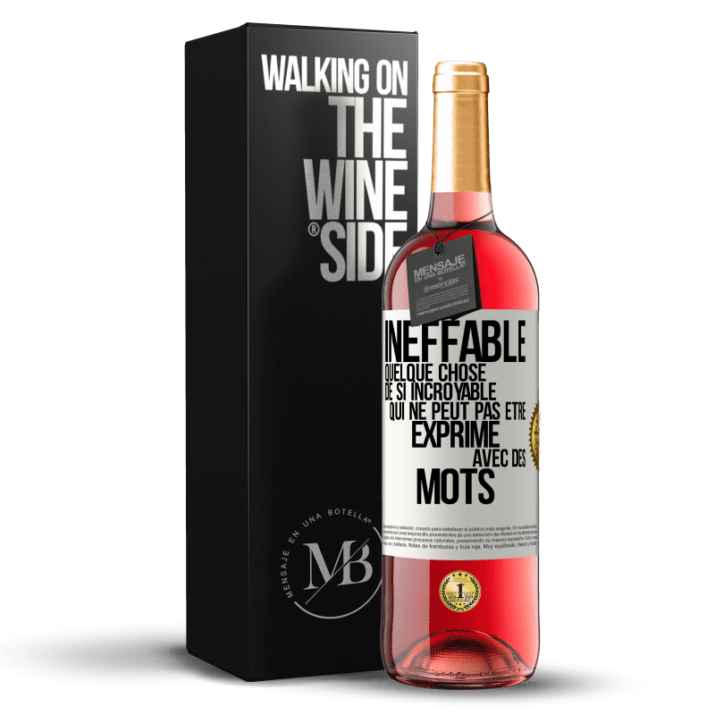 29,95 € Envoi gratuit | Vin rosé Édition ROSÉ Ineffable. Quelque chose de si incroyable qui ne peut pas être exprimé avec des mots Étiquette Blanche. Étiquette personnalisable Vin jeune Récolte 2024 Tempranillo