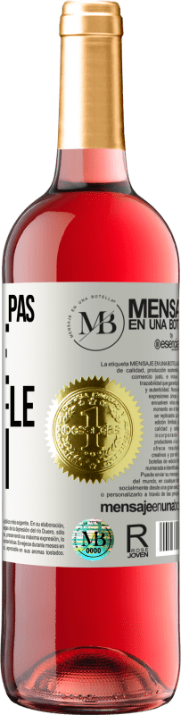 «Ne l'appelez pas rêve, appelez-le plan» Édition ROSÉ