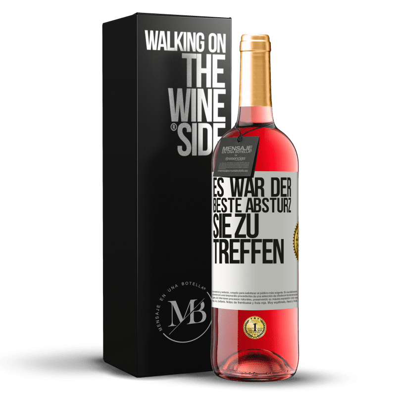 29,95 € Kostenloser Versand | Roséwein ROSÉ Ausgabe Es war der beste Absturz, Sie zu treffen Weißes Etikett. Anpassbares Etikett Junger Wein Ernte 2024 Tempranillo