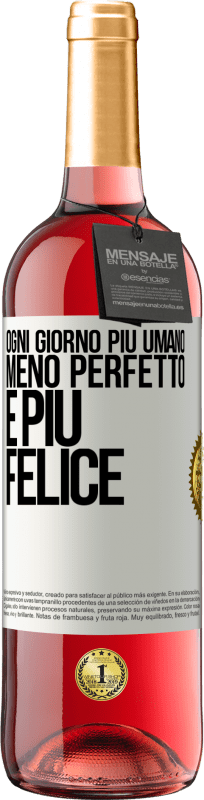 29,95 € | Vino rosato Edizione ROSÉ Ogni giorno più umano, meno perfetto e più felice Etichetta Bianca. Etichetta personalizzabile Vino giovane Raccogliere 2025 Tempranillo