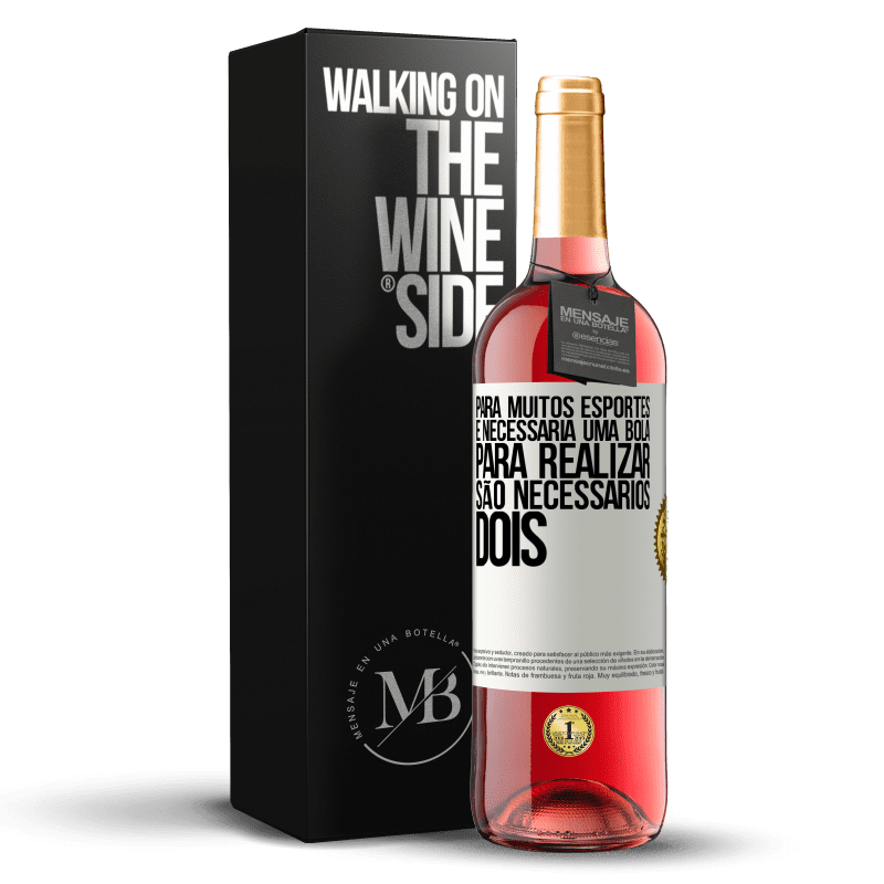 29,95 € Envio grátis | Vinho rosé Edição ROSÉ Para muitos esportes, é necessária uma bola. Para realizar, são necessários dois Etiqueta Branca. Etiqueta personalizável Vinho jovem Colheita 2024 Tempranillo