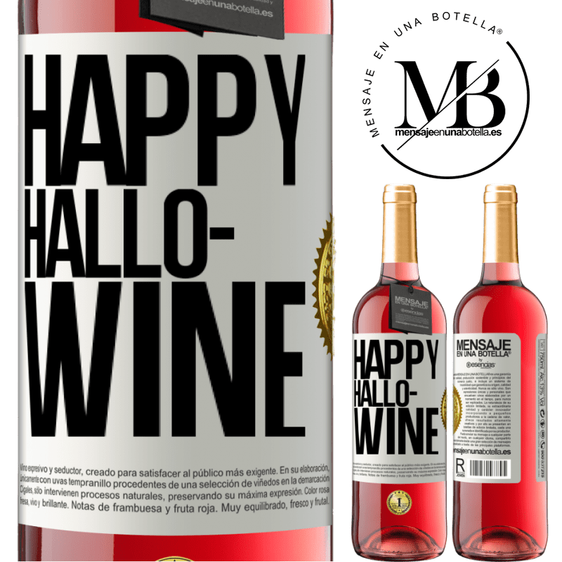 29,95 € Free Shipping | Rosé Wine ROSÉ Edition Happy Hallo-Wine White Label. Customizable label Young wine Harvest 2022 Tempranillo