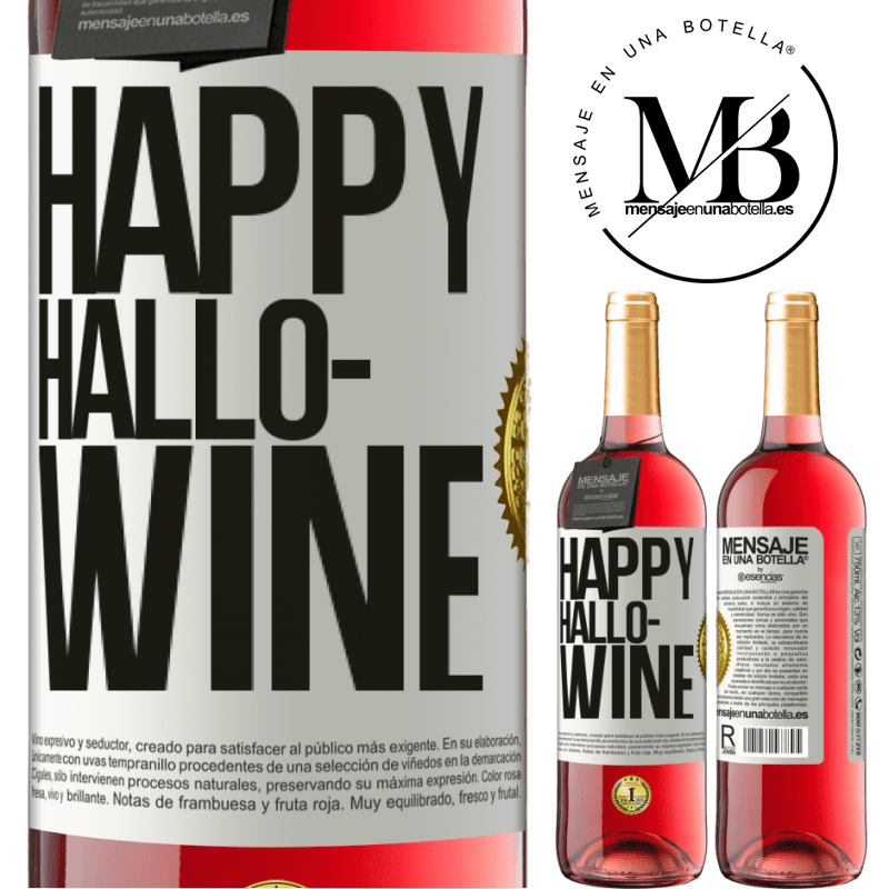 29,95 € Envío gratis | Vino Rosado Edición ROSÉ Happy Hallo-Wine Etiqueta Blanca. Etiqueta personalizable Vino joven Cosecha 2024 Tempranillo