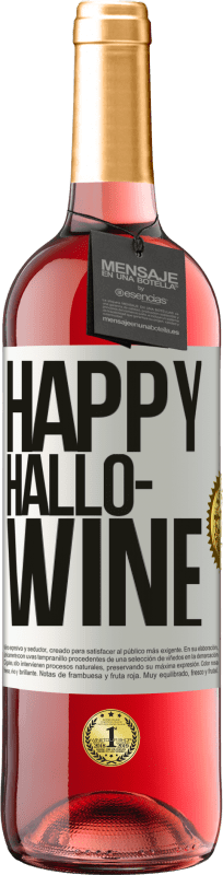 29,95 € Kostenloser Versand | Roséwein ROSÉ Ausgabe Happy Hallo-Wine Weißes Etikett. Anpassbares Etikett Junger Wein Ernte 2023 Tempranillo