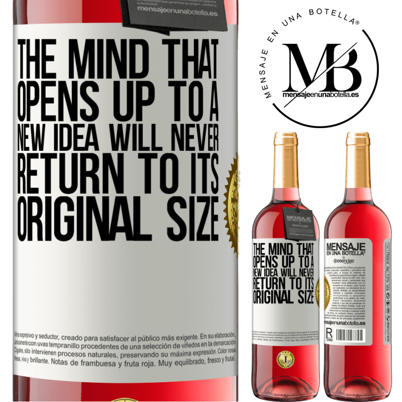 24,95 € Free Shipping | Rosé Wine ROSÉ Edition The mind that opens up to a new idea will never return to its original size White Label. Customizable label Young wine Harvest 2021 Tempranillo