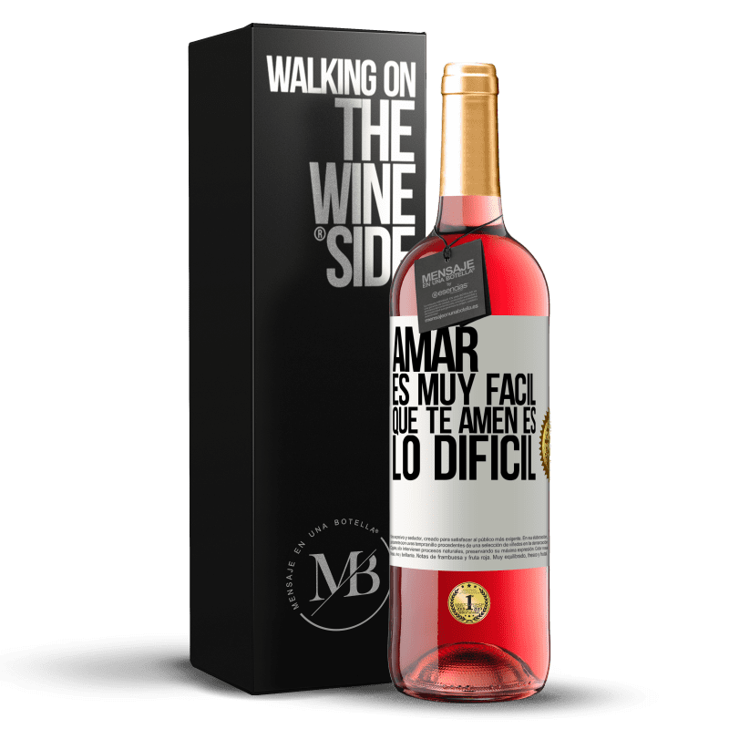 29,95 € Envoi gratuit | Vin rosé Édition ROSÉ Aimer est très facile, t'aimer est la partie difficile Étiquette Blanche. Étiquette personnalisable Vin jeune Récolte 2022 Tempranillo