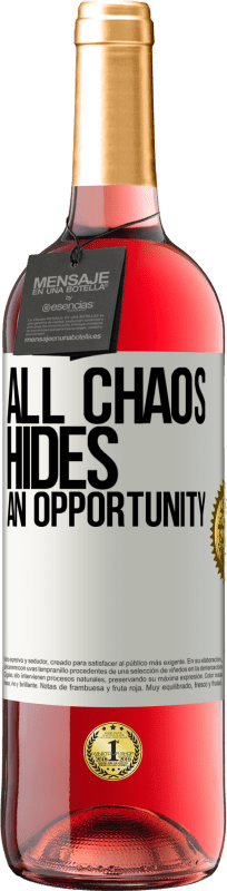 29,95 € | Rosé Wine ROSÉ Edition All chaos hides an opportunity White Label. Customizable label Young wine Harvest 2023 Tempranillo