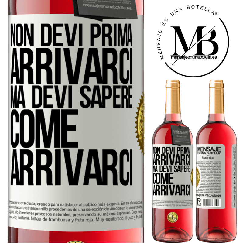 29,95 € Spedizione Gratuita | Vino rosato Edizione ROSÉ Non devi prima arrivarci, ma devi sapere come arrivarci Etichetta Bianca. Etichetta personalizzabile Vino giovane Raccogliere 2024 Tempranillo