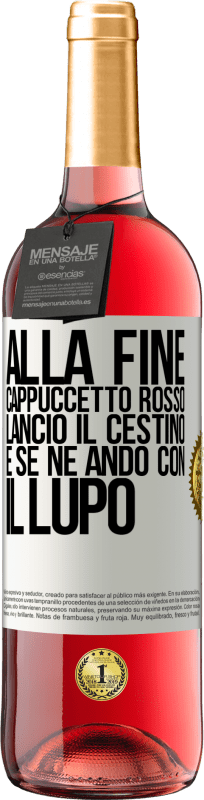 Spedizione Gratuita | Vino rosato Edizione ROSÉ Alla fine, Cappuccetto Rosso lanciò il cestino e se ne andò con il lupo Etichetta Bianca. Etichetta personalizzabile Vino giovane Raccogliere 2023 Tempranillo