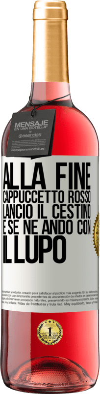 29,95 € | Vino rosato Edizione ROSÉ Alla fine, Cappuccetto Rosso lanciò il cestino e se ne andò con il lupo Etichetta Bianca. Etichetta personalizzabile Vino giovane Raccogliere 2025 Tempranillo