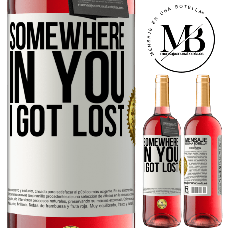 29,95 € Free Shipping | Rosé Wine ROSÉ Edition Somewhere in you I got lost White Label. Customizable label Young wine Harvest 2022 Tempranillo