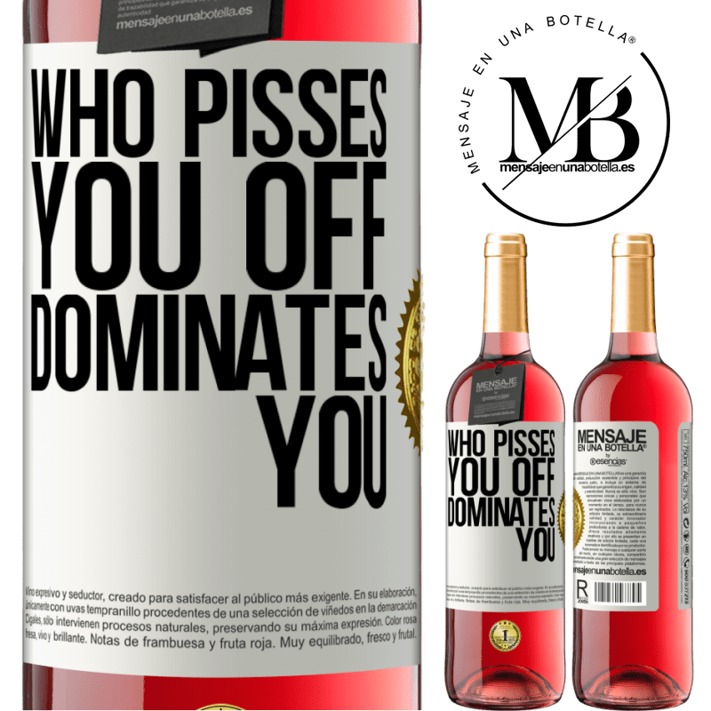 24,95 € Free Shipping | Rosé Wine ROSÉ Edition Who pisses you off, dominates you White Label. Customizable label Young wine Harvest 2021 Tempranillo