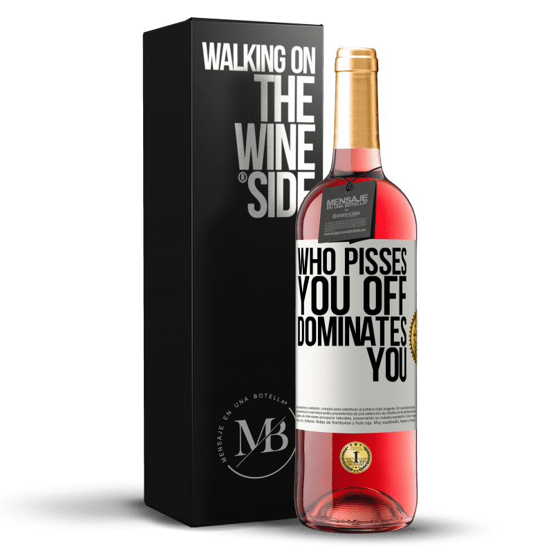29,95 € Free Shipping | Rosé Wine ROSÉ Edition Who pisses you off, dominates you White Label. Customizable label Young wine Harvest 2023 Tempranillo