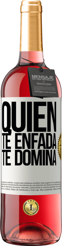 29,95 € Envío gratis | Vino Rosado Edición ROSÉ Quien te enfada, te domina Etiqueta Blanca. Etiqueta personalizable Vino joven Cosecha 2023 Tempranillo