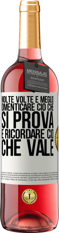 29,95 € Spedizione Gratuita | Vino rosato Edizione ROSÉ Molte volte è meglio dimenticare ciò che si prova e ricordare ciò che vale Etichetta Bianca. Etichetta personalizzabile Vino giovane Raccogliere 2023 Tempranillo