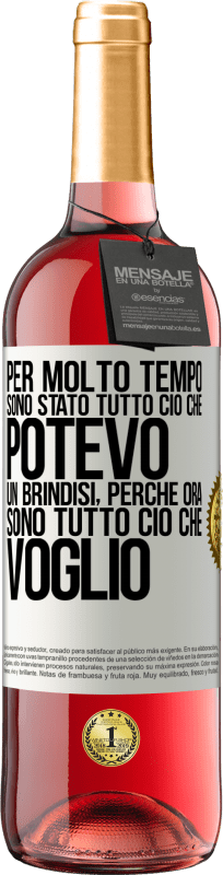 29,95 € | Vino rosato Edizione ROSÉ Per molto tempo sono stato tutto ciò che potevo. Un brindisi, perché ora sono tutto ciò che voglio Etichetta Bianca. Etichetta personalizzabile Vino giovane Raccogliere 2024 Tempranillo